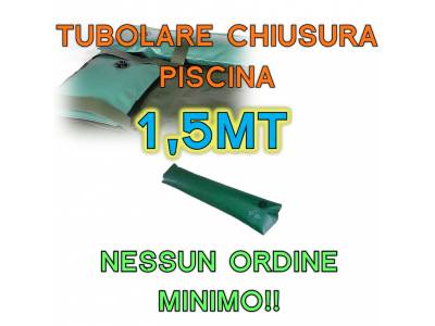 SALSICCIOTTI / SALAMOTTI PER COPERTURA PISCINA  1,5 mt (TUBOLARI PERIMETRALI)