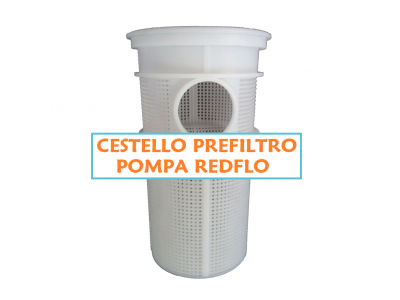 CESTELLO PREFILTRO POMPA PISCINA REDFLO